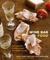 Wine Bar Food: Mediterranean Flavors to Crave with Wines to Match