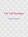 The Tall Stranger