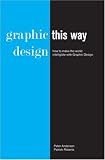  : Graphic Design: This Way