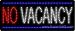 No Vacancy Outdoor LED Sign 13 x 32