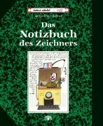 Das Notizbuch des Zeichners Das Notizbuch des Zeichners