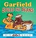Garfield Spills the Beans: His 46th Book (Garfield)
