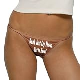 Don't Just Lay There, Get In Here Thong