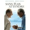 Sans plus attendre
