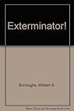 Exterminator! : a novel