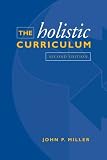The Holistic Curriculum
