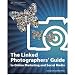 The Linked Photographer's Guide to Online Marketing and Social Media, Softcover Book by Joey Baker and Lindsay Renee Adler