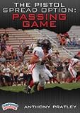 Anthony Pratley: The Pistol Spread Option Offense: Passing Game (DVD)