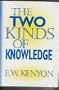 Two Kinds Of Knowledge