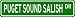 PUGET SOUND SALISH Street Sign ~ Custom Street Sign - Aluminum