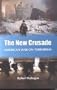 The New Crusade: America's War on Terrorism