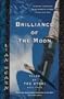 Brilliance of the Moon: Tales of the Otori Book 3