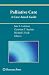 Palliative Care: A Case-based Guide (Current Clinical Oncology) Cover