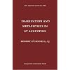 Imagination and Metaphysics in st Augustine (Aquinas Lecture)