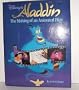 Disney's Aladdin: The Making of an Animated Film