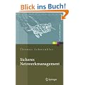 Sicheres Netzwerkmanagement: Konzepte, Protokolle, Tools (X.systems.press)