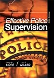 Effective Police Supervision, 5th Edition