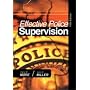 Effective Police Supervision, 5th Edition