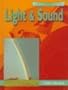 Light & Sound (Science Topics)