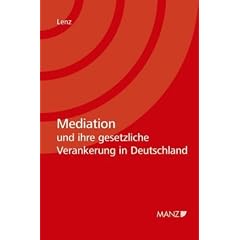 Mediation und ihre gesetzliche Verankerung in Deutschland