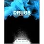 Drugs in American Society - 6th (Sixth) Edition