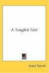 A Tangled Tale