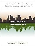 The World Without Us