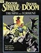 Doctor Strange and Doctor Doom: Triumph and Torment