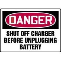DANGER SHUT OFF CHARGER BEFORE UNPLUGGING BATTERY 10 x 14 Dura Aluma-Lite Sign by Accuform