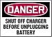 DANGER SHUT OFF CHARGER BEFORE UNPLUGGING BATTERY 10" x 14" Dura Fiberglass Sign