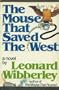 The Mouse That Saved the West