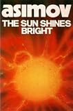 The sun shines bright