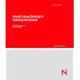 Novell Linux Desktop 9 Workbook - 300+ Pages of Step-by-step, Screen-shot Illustrated...