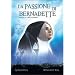 La Passione Di Bernadette