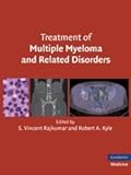 Treatment of multiple myeloma and related disorders
