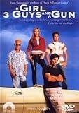 A Girl 3 Guys and a Gun [ 2001 ]