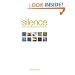 Silence: How to Find Inner Peace in a Busy World