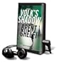 Volk's Shadow - on Playaway