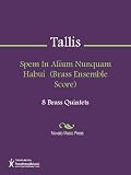 Spem In Alium Nunquam Habui (Brass Ensemble Score) Sheet Music