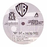 MIKE JONES FEAT. SNOOP DOGG & BUN B / MY 64