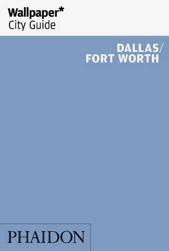 wallpaper city guide dallasfort worth wallpaper city guides