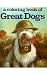Great Dogs Coloring Books by J. K. Anderson, Eric Tomb
