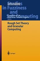 Rough Set Theory and Granular Computing