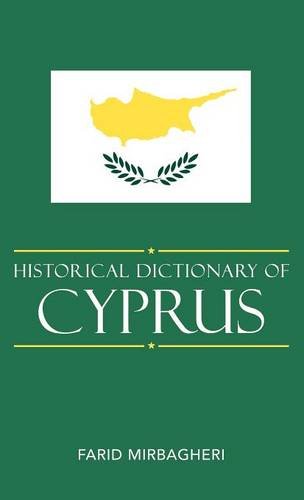 Historical Dictionary of Cyprus (Historical Dictionaries of Europe)