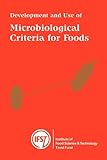 Development and use of microbiological criteria for foods