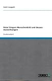 Produkt-Bild: Peter Singers Menschenbild und dessen Auswirkungen