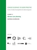 Advance Care Planning: National Guidelines (Concise Guidance to Good Practice)