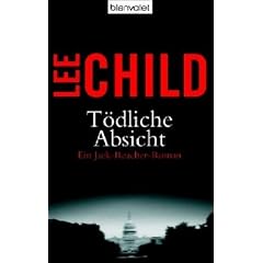 T�dliche Absicht: Ein Jack-Reacher-Roman