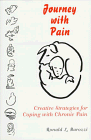 Journey With Pain: Creative Strategies for Coping With Chronic Pain