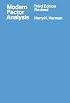 Modern Factor Analysis